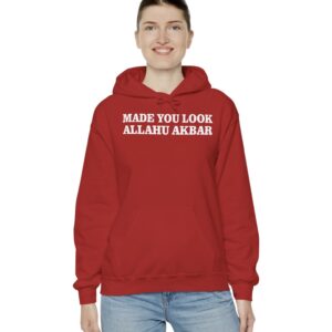 Made You Look Allahu Akbar Hoodie Shirt US