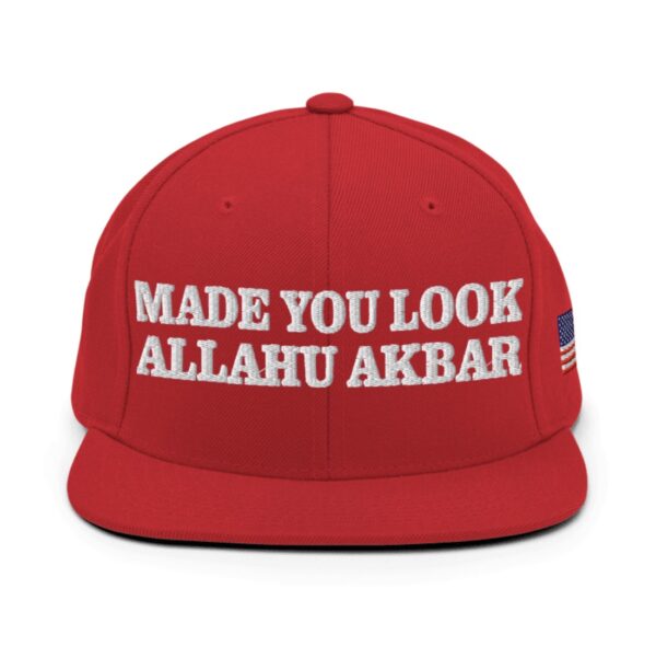 Made You Look Allahu Akbar Snapback Hat