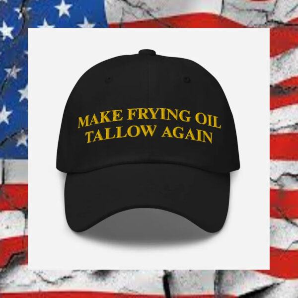 Make-Frying-Oil-Tallow-Again-embroidered-dad-hat2