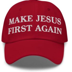 Make Jesus First Again Hat2