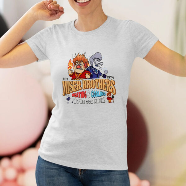 Miser Brothers Heating And Cooling Shirt