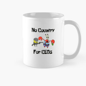 No Country For CEOs Mug