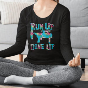 Ofathenry M320 Flower Run Up Get Done Up Shirt2