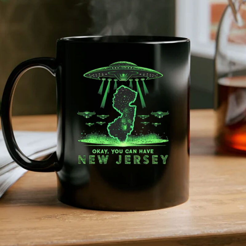 Okay - You Can Have New Jersey Mug Coffee