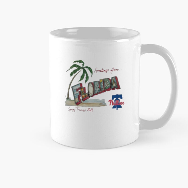 Original Philadelphia Phillies Greeting From Florida Spring Training 2025 Mug