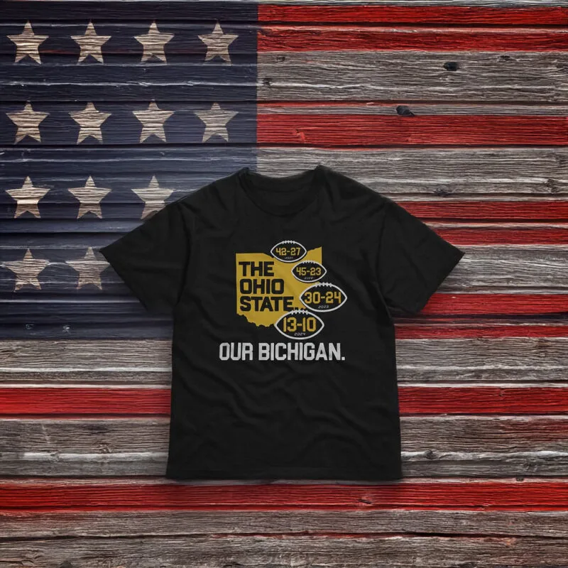 Bichigan 2024: The Ultimate Fan Gear for the Big Game 6 Our Bichigan 2024 Shirt