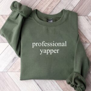 Professional Yapper Embroidered Sweatshirt