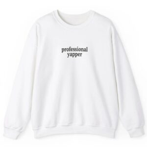 Professional Yapper Embroidered Sweatshirt