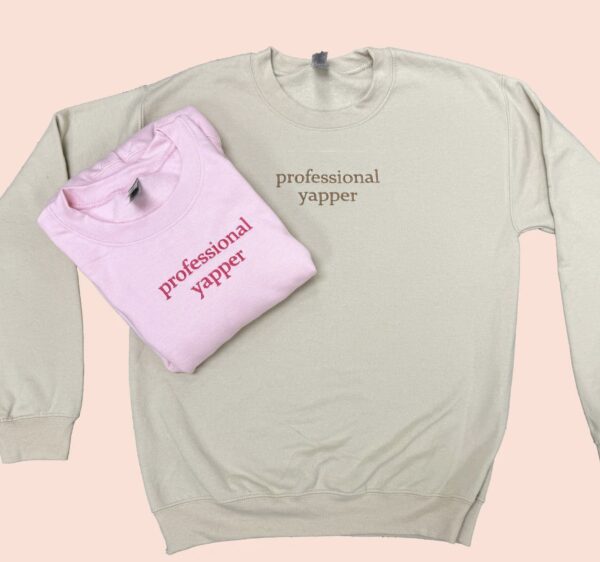 Professional Yapper Meme Embroidered Sweatshirt US