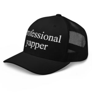 Professional Yapper Trucker Hat