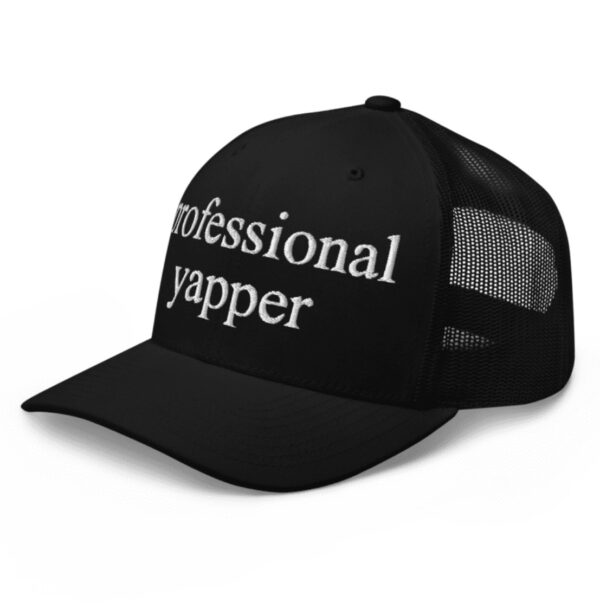 Professional Yapper Trucker Hat