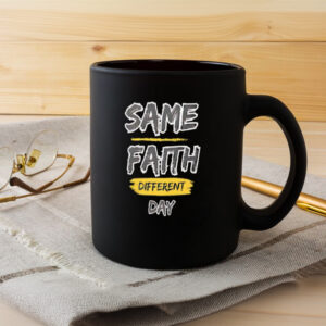 Same Fauth Different Day Mug