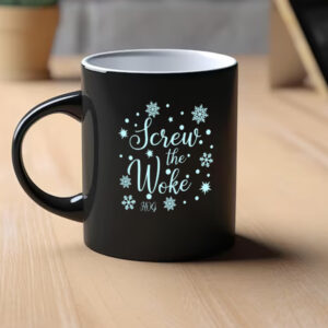 Screw The Woke Snowflakes Mug1