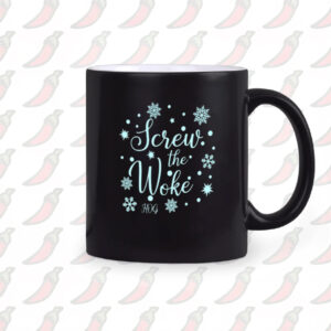 Screw The Woke Snowflakes Mug2