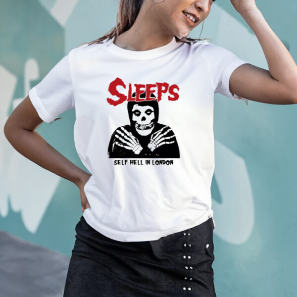 Sleeps Self Hell In London T-Shirt2