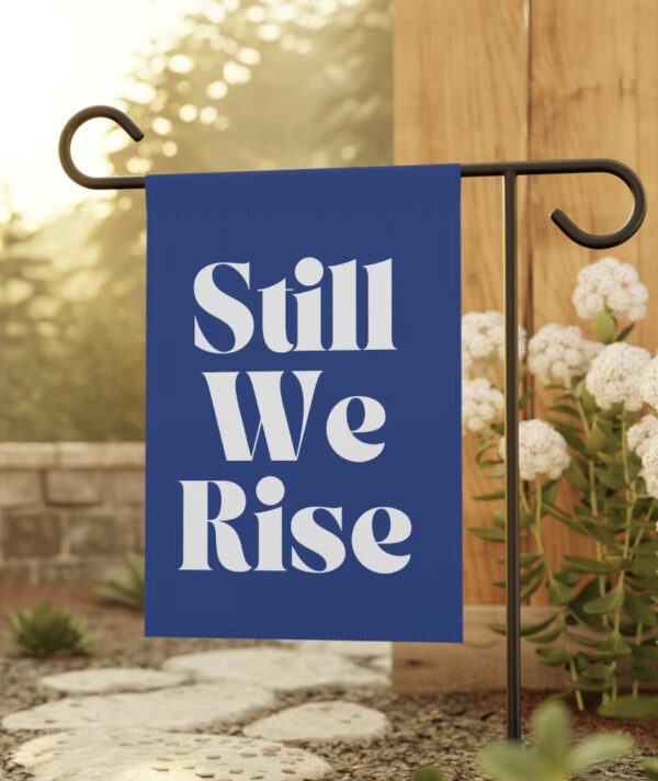 Still We Rise Flag