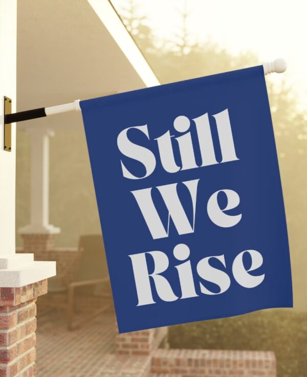 Still We Rise Flag