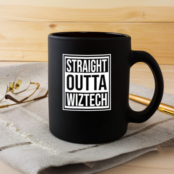 Straight Outta Wiztech Mug