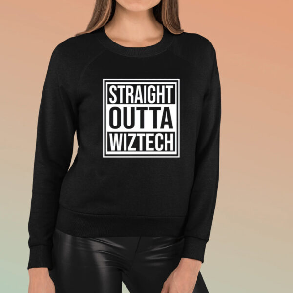 Straight Outta Wiztech Shirt3