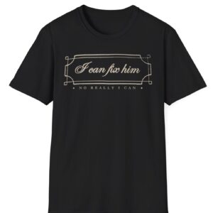 Taylor Swift I Can Fix Him T-Shirt