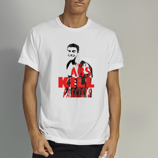 These Abs Kill Fascists Luigi Mangione T-Shirt1