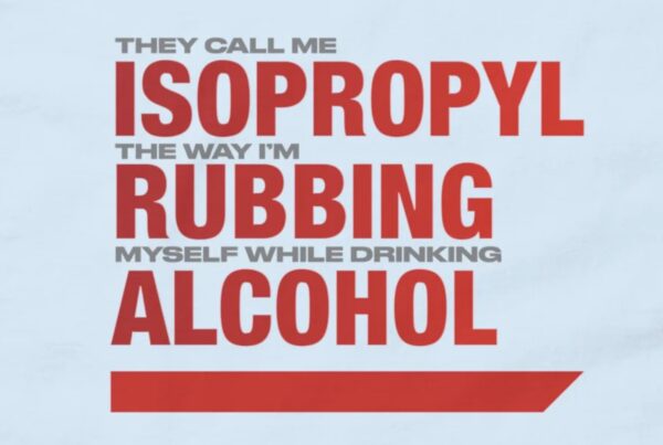 They Call Me Isopropyl The Way I'm Rubbing Myself While Drinking Alcohol Bumper Sticker