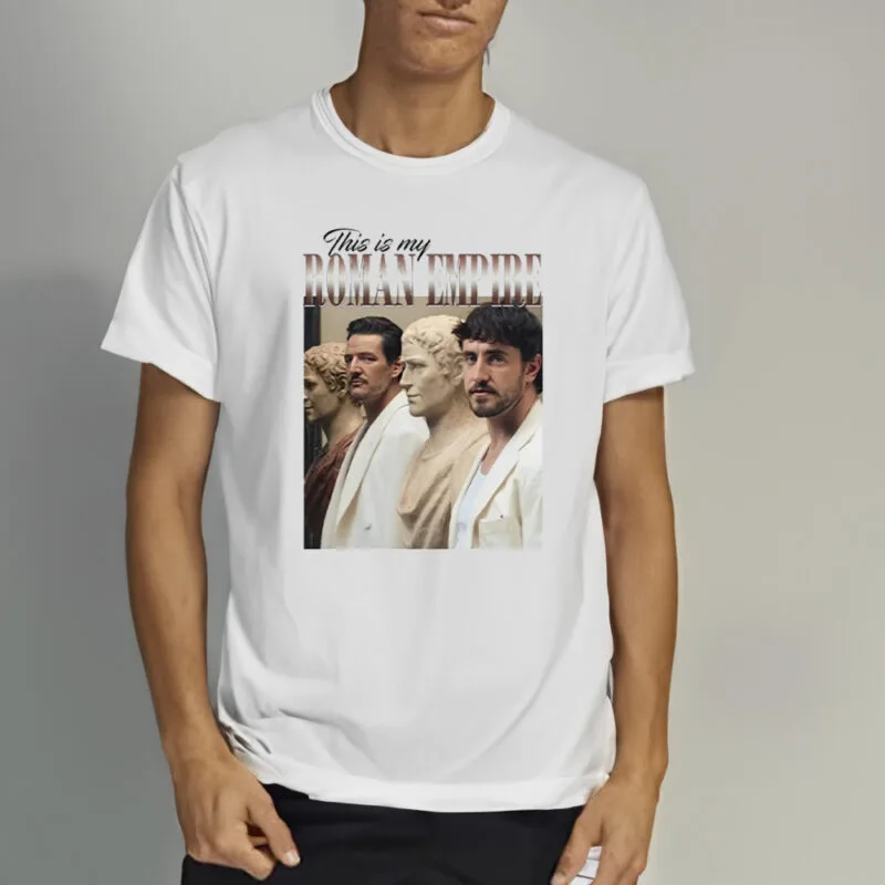 Pedro Pascal and Paul Mescal "This Is My Roman Empire" Shirt: A Must-Have for Fans 9 This Is My Roman Empire Pedro Pascal And Paul Mescal Shirt1