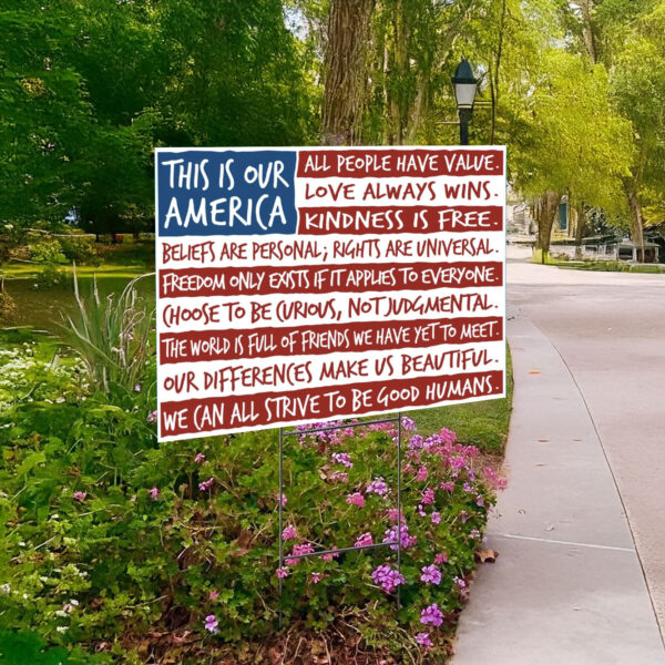 This is Our America Human Rights Yard Sign