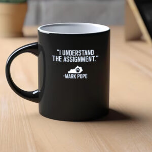 Understand The Assignment Mark Pope Mug1