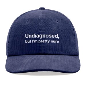 Undiagnosed, but I'm pretty sure Corduroy Baseball Hat3