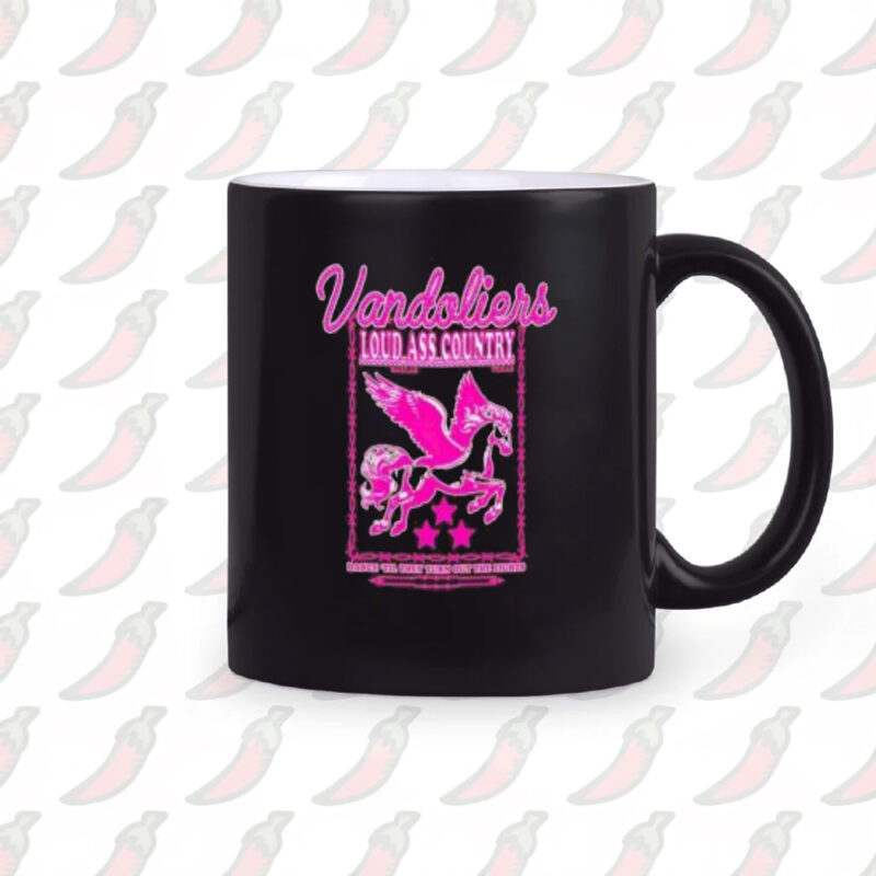 Vandoliers Loud Ass Country Dance Til They Turn Out The Lights Mug2