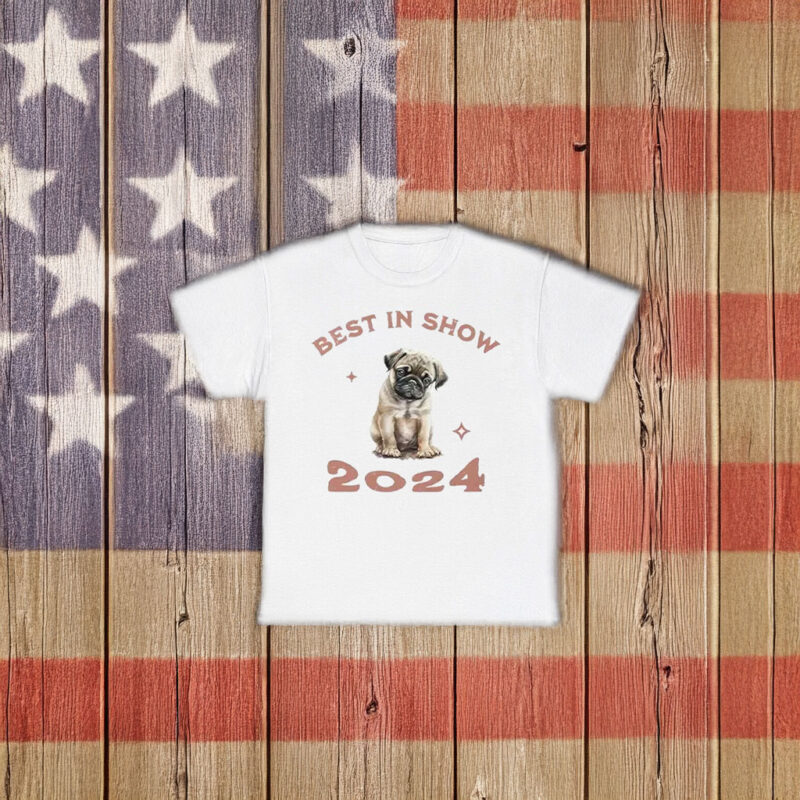 Vito The Pug Best In Show 2024 Shirt