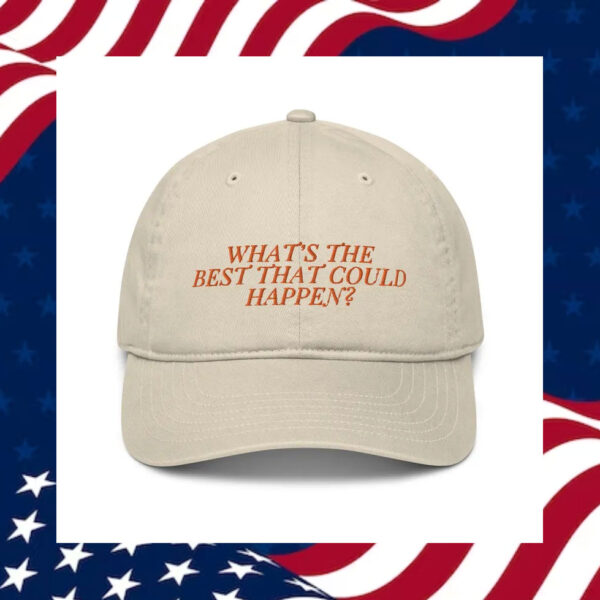 What's-the-best-that-could-happen-organic-cotton-dad-hat3