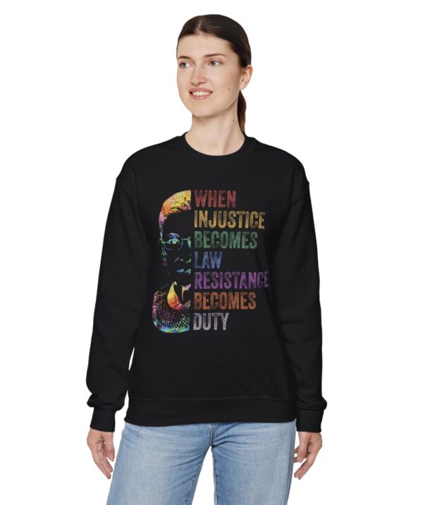 When Injustice Becomes Law Resistance Becomes Dyty Crewneck Sweatshirt