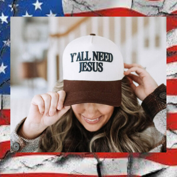 Yall-Need-Jesus--Hat2