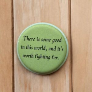 soft velvety matte activism button