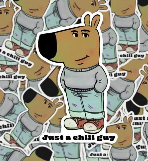 Just a Chill Guy Meme Die-Cut Sticker – Funny Cute Character Sticker for Laptop