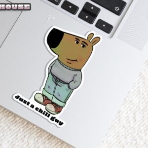 Just a Chill Guy Meme Die-Cut Sticker – Funny Cute Character Sticker for Laptop