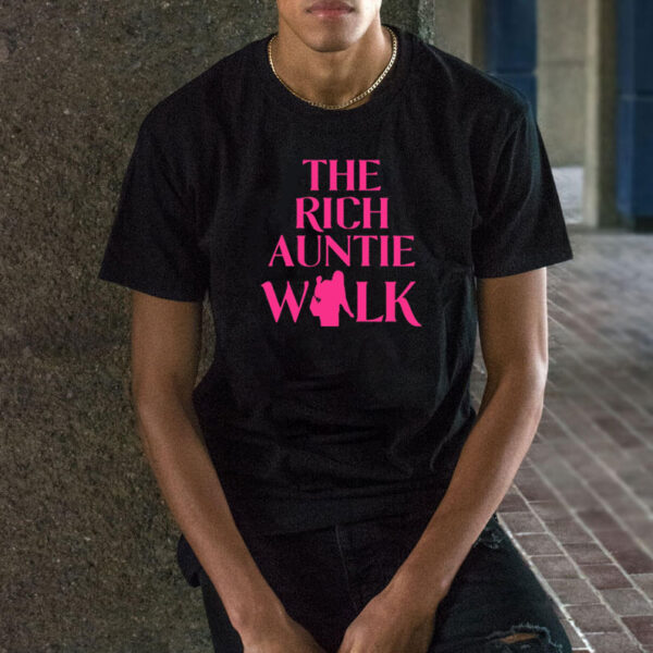 B1gfamily The Rich Auntie Walk T-Shirt