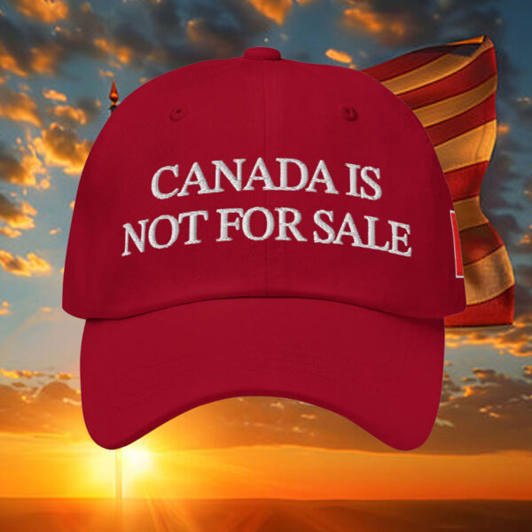 Canada Is Not For Sale Hats