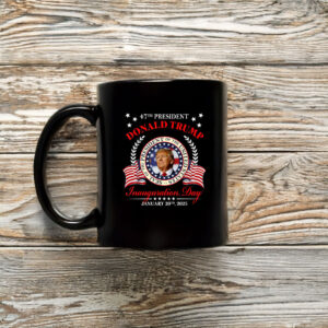 Donald Trump Inauguration Day 2025 USA 47th President 45 47 Mug Coffee