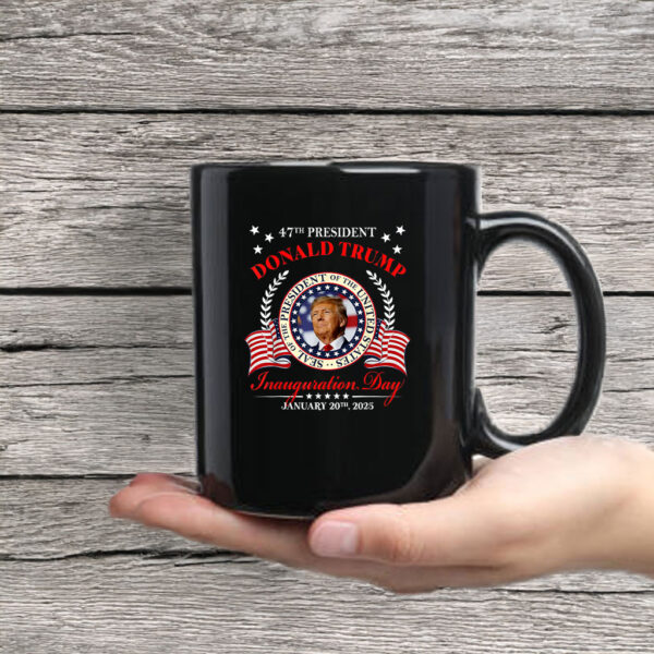 Donald Trump Inauguration Day 2025 USA 47th President 45 47 Mug Coffee