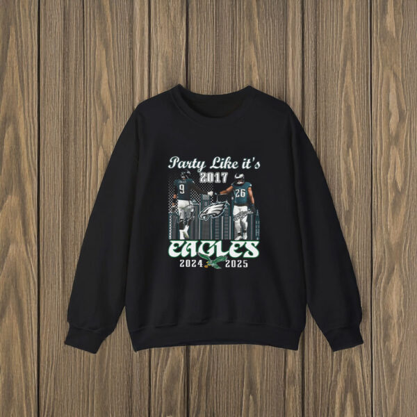 Foles Barkley Party Like It’s 2017 Eagles 2024 2025 T-Shirts