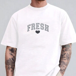 Fresh Love HTF T-Shirts