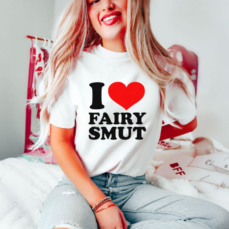 I Heart Fairy Smut T-Shirts