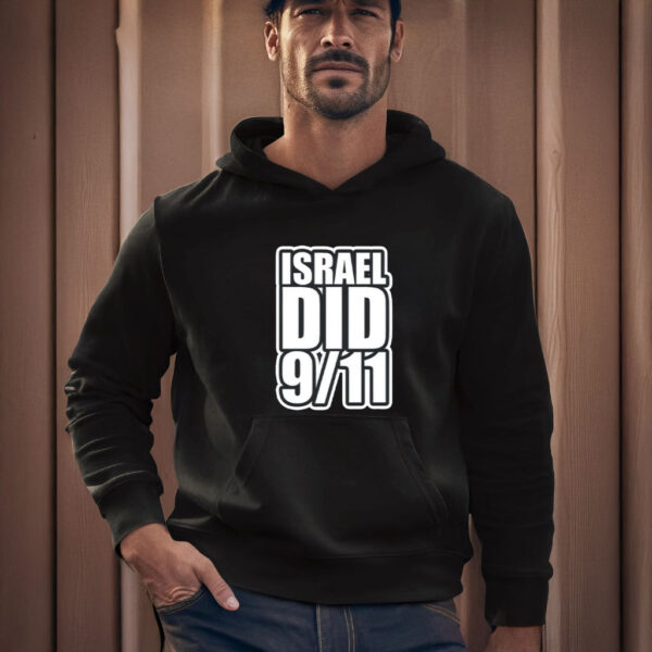 Israel Did 911 T-Shirts