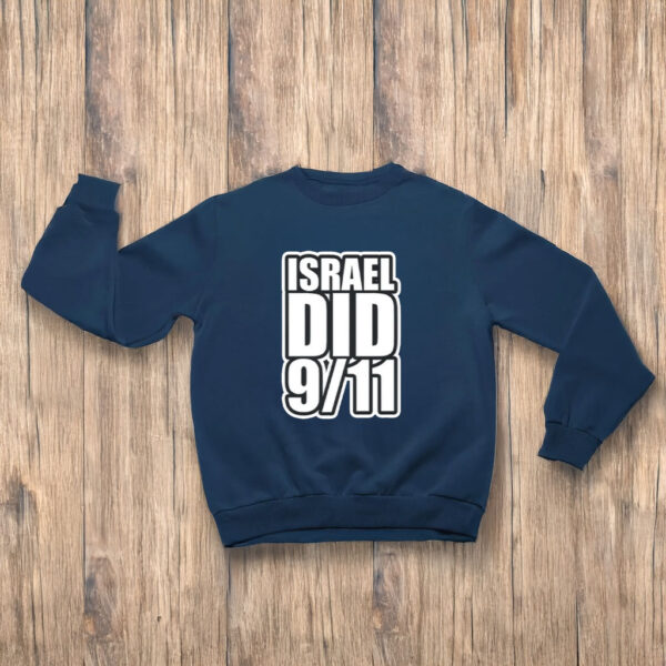 Israel Did 911 T-Shirts