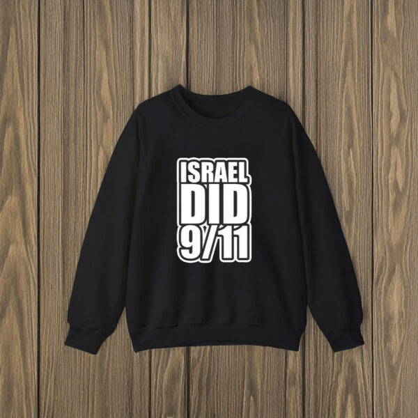 Israel Did 911 T-Shirts