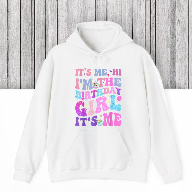 Its Me Hi I'm The Birthday Girl It's Me TAYLOR Birthday Girl T-Shirts