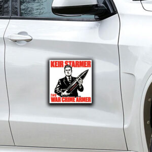 Krime Keir Starmer The War Crime Armer Sticker ,Car Magnet